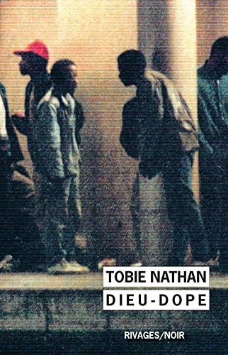 DIEU DOPE, de Tobie Nathan | portada del libro