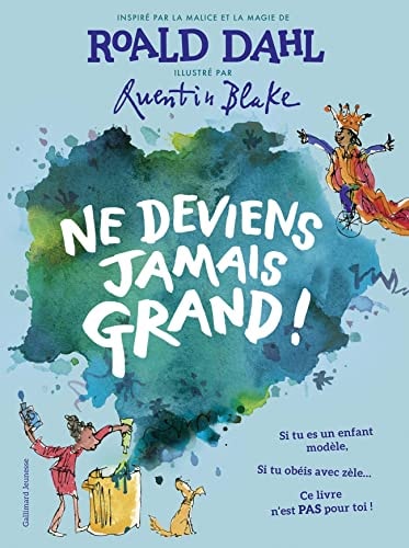 NE DEVIENS JAMAIS GRAND, de Roald Dahl | portada del libro