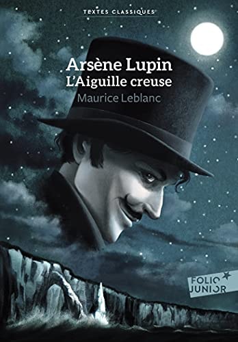 ARSENE LUPIN L AIGUILLE CREUSE, de Maurice Leblanc | portada del libro