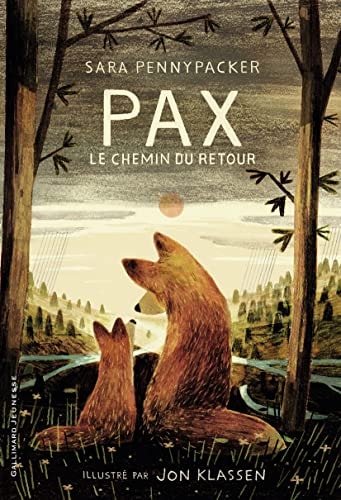 PAX LE CHEMIN DU RETOUR, de Sara Pennypacker | portada del libro