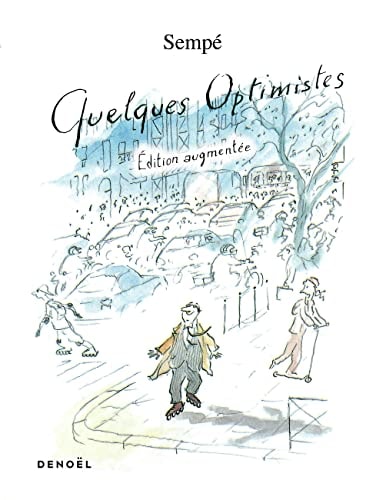 Quelques optimistes, de Sempé | portada del libro