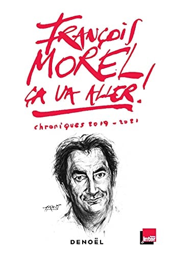 CA VA ALLER. CHRONIQUES 2019 2021, de François Morel (acteur) | portada del libro