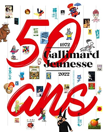 GALLIMARD JEUNESSE 50 ANS, de Marie Lallouet | portada del libro