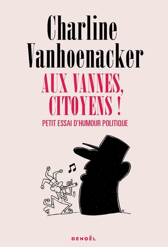 AUX VANNES, CITOYENS !, de Charline Vanhoenacker | portada del libro