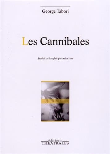 LES CANNIBALES, de TABORI GEORGE | portada del libro