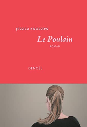LE POULAIN, de Jessica Knossow | portada del libro