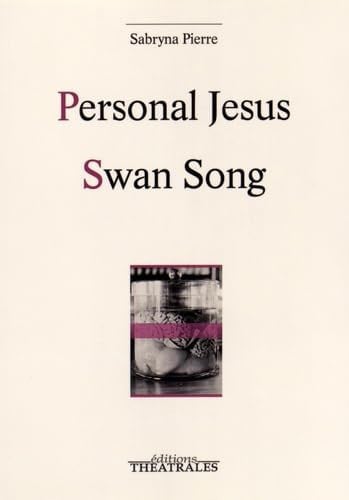PERSONAL JESUS SWAN SONG, de PIERRE SABRYNA | portada del libro
