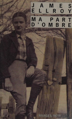 MA PART DOMBRE, de James Ellroy | portada del libro