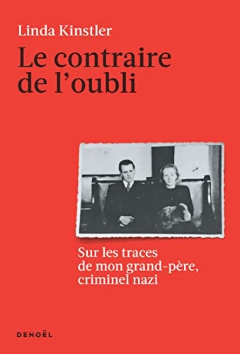 LE CONTRAIRE DE L'OUBLI, de Linda Kinstler | portada del libro