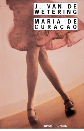 MARIA DE CURACAO, de Janwillem van de Wetering | portada del libro