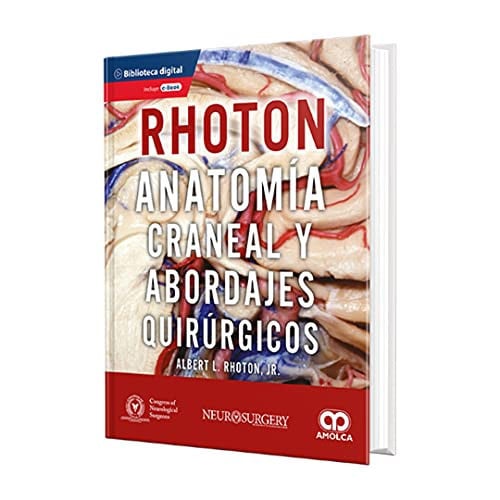 ANATOMIA CRANEAL Y ABORDAJES QUIRURGICOSA, de RHOTON JR | portada del libro