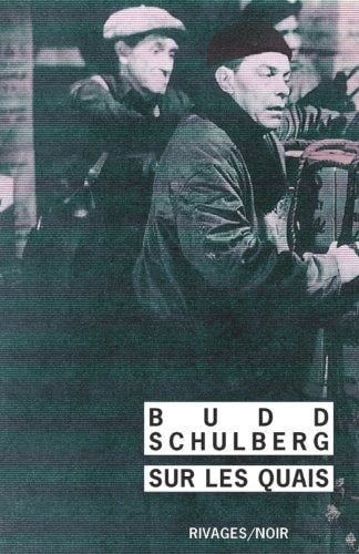 SUR LES QUAIS, de Budd Schulberg | portada del libro