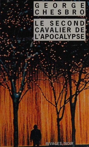 LE SECOND CAVALIER DE LAPOCALYPSE, de George C. Chesbro | portada del libro