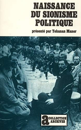 NAISSANCE DU SIONISME POLITIQUE, de Manor | portada del libro
