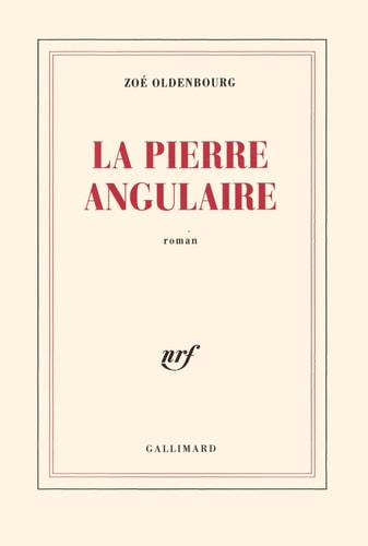 LA PIERRE ANGULAIRE, de Oldenbourg | portada del libro