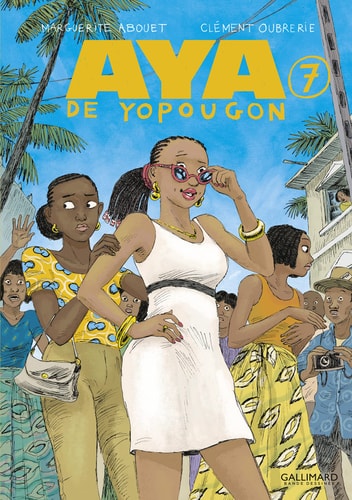 AYA DE YOPOUGON (TOME 7), de MARGUERITE ABOUET | portada del libro