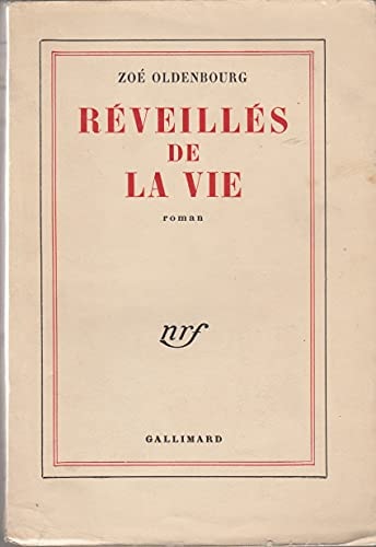 REVEILLES DE LA VIE, de Oldenbourg | portada del libro
