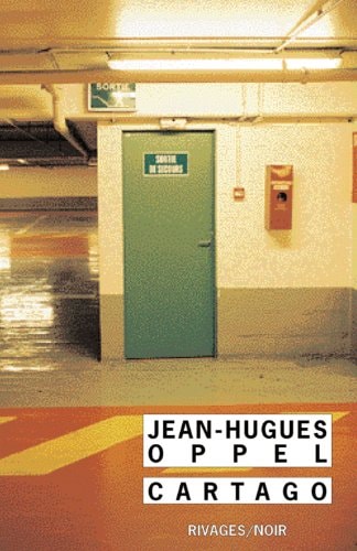 CARTAGO, de Jean-Hugues Oppel | portada del libro