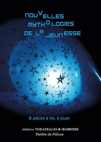 NOUVELLES MYTHOLOGIES DE LA JEUNESSE, de COLLECTIF | portada del libro
