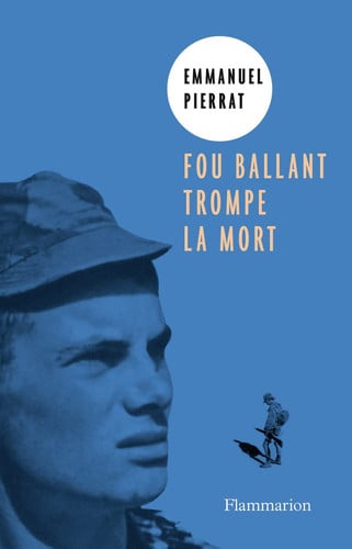 OU BALLANT TROMPE LA MORT, de PIERRAT EMMANUEL | portada del libro