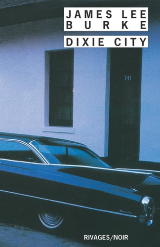 DIXIE CITY, de James Lee Burke | portada del libro