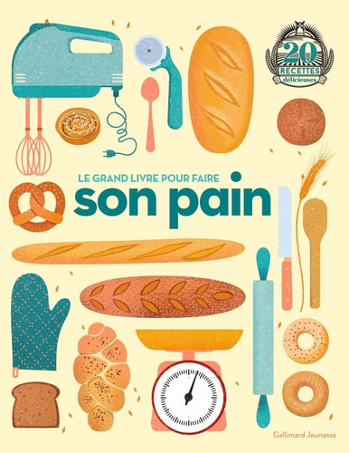 LE GRAND LIVRE POUR FAIRE SON PAIN, de Lizzie Munsey | portada del libro