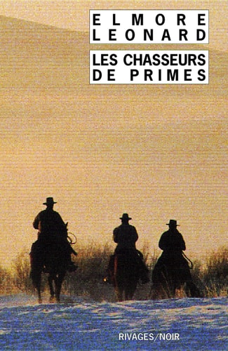 LES CHASSEURS DE PRIMES, de Elmore Leonard | portada del libro