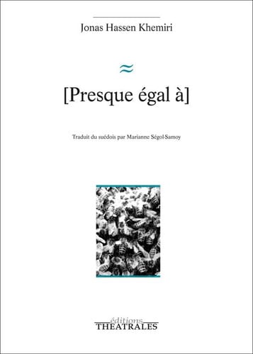 PRESQUE EGAL A, de KHEMIRI JONAS H | portada del libro