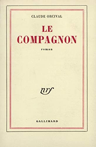 LE COMPAGNON, de Claude Orcival | portada del libro