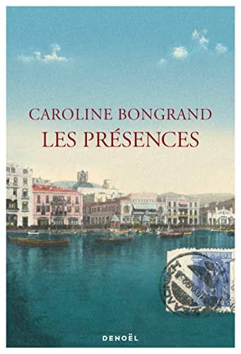 LES PRESENCES, de Caroline Bongrand | portada del libro