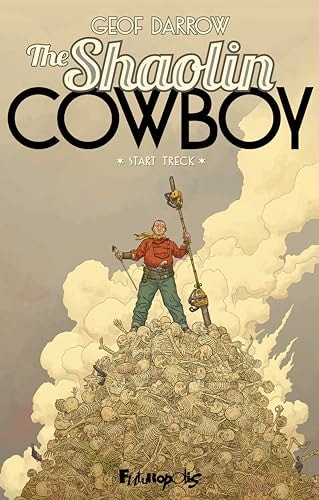 HE SHAOLIN COWBOY T1, de Geof Darrow | portada del libro