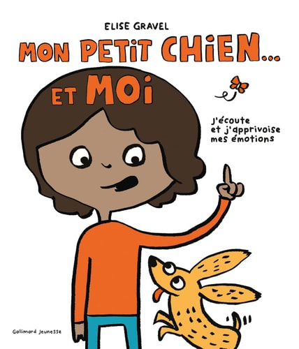 MON PETIT CHIEN ET MOI, de Elise Gravel | portada del libro