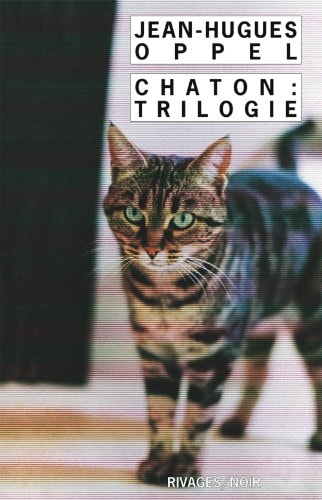 CHATON TRILOGIE, de Jean-Hugues Oppel | portada del libro