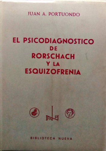 El psicodiagnóstico de Rorschach y la esquizofrenia, de PORTUONDO ESPINOSA | portada del libro