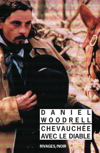CHEVAUCHEE AVEC LE DIABLE, de Daniel Woodrell | portada del libro