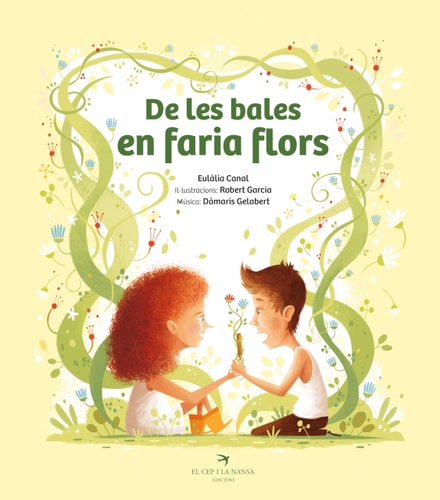 De les bales en faria flors, de CANAL | portada del libro