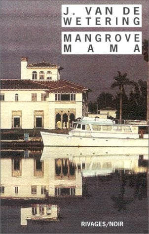 MANGROVE MAMA, de Janwillem van de Wetering | portada del libro