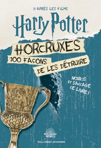 HARRY POTTER HORCRUXES,100 FACONS DE LES DETRUIRE, de Terrance Crawford | portada del libro