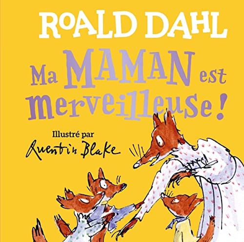 MA MAMAN EST MERVEILLEUSE, de Roald Dahl | portada del libro
