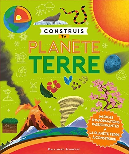 CONSTRUIS TA PLANETE TERRE, de Camilla de La Bédoyère | portada del libro