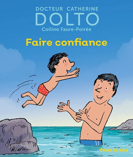 FAIRE CONFIANCE, de DOLTO#FAURE-POI | portada del libro