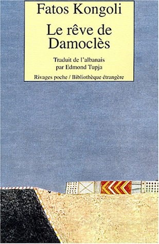LE RÒVE DE DAMOCLES, de Fatos Kongoli | portada del libro