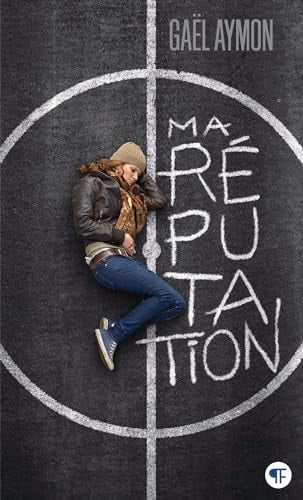 MA REPUTATION, de Gaël Aymon | portada del libro