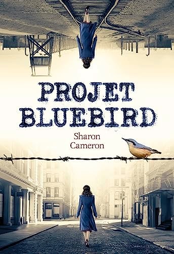BLUEBIRD, de Sharon Cameron | portada del libro