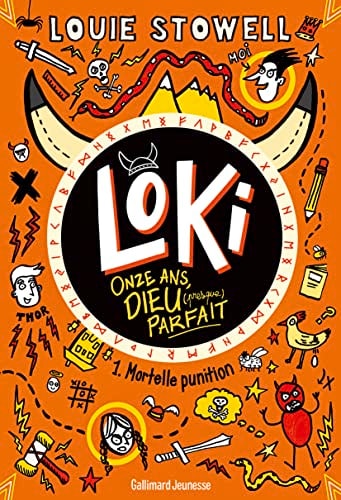 LOKI 11 ANS DIEU PRESQUE PARFAIT 1 MORTELLE PUNITION T1, de Louie Stowell | portada del libro