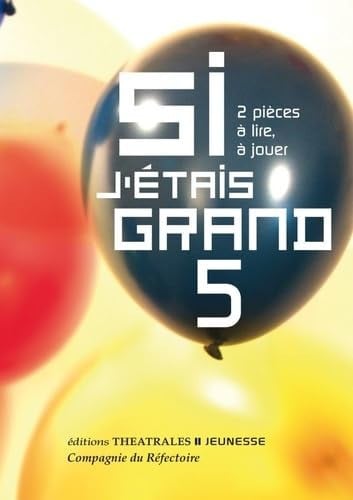 SI J'ETAIS GRAND 5, de COLLECTIF | portada del libro