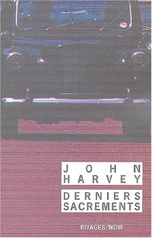 DERNIERS SACREMENTS, de John Harvey | portada del libro