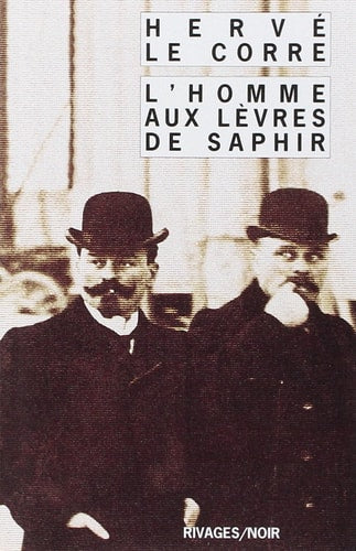 LHOMME AUX LEVRES DE SAPHIR, de Hervé Le Corre | portada del libro