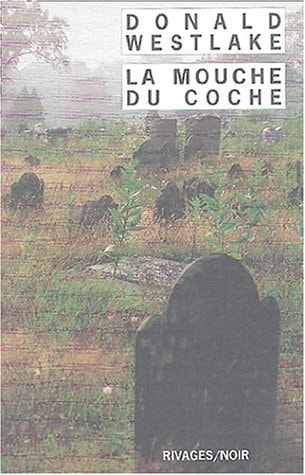 LA MOUCHE DU COCHE, de Donald E. Westlake | portada del libro