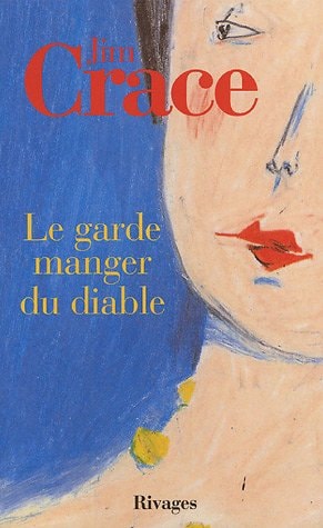 LE GARDE MANGER DU DIABLE, de Jim Crace | portada del libro
